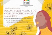 TED LA PAZ INAUGURA CICLO DE ENCUENTROS DEPARTAMENTALES CONTRA EL ACOSO Y VIOLENCIA POLÍTICA HACIA LAS MUJERES